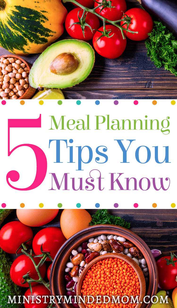 5 Meal Planning Tips You Must Know Before Menu Planning