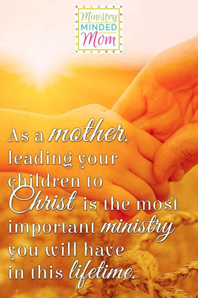 The most important ministry as a mother.