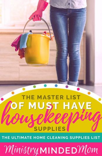 The Master List of Must Have Housekeeping Supplies