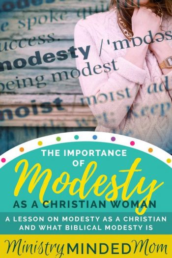 The Importance of Modesty as a Christian Woman